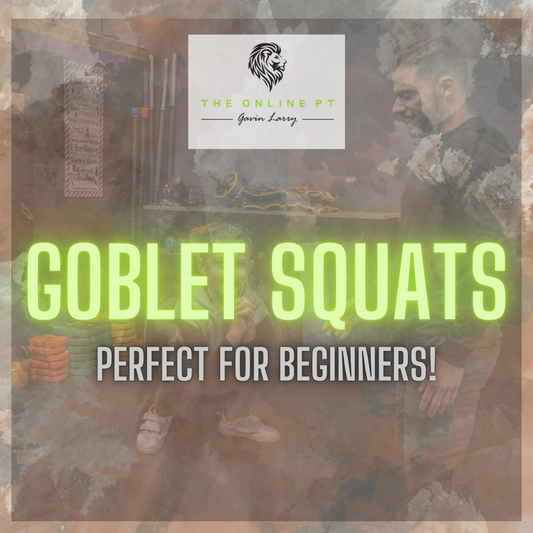 GOBLET SQUATS
