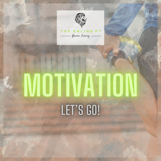 Motivation
